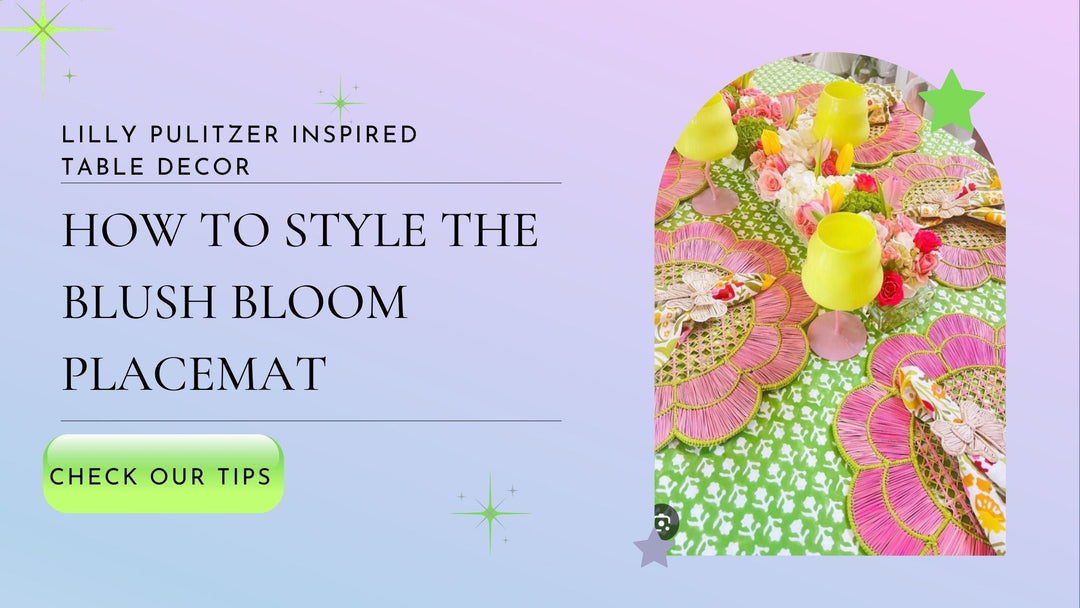 Lilly Pulitzer Inspired Table Decor: How to Style the Blush Bloom Placemat