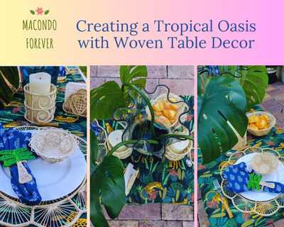 Creating a Tropical Oasis with Woven Table Décor